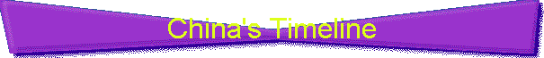 China's Timeline